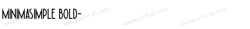 Minimasimple bold字体转换